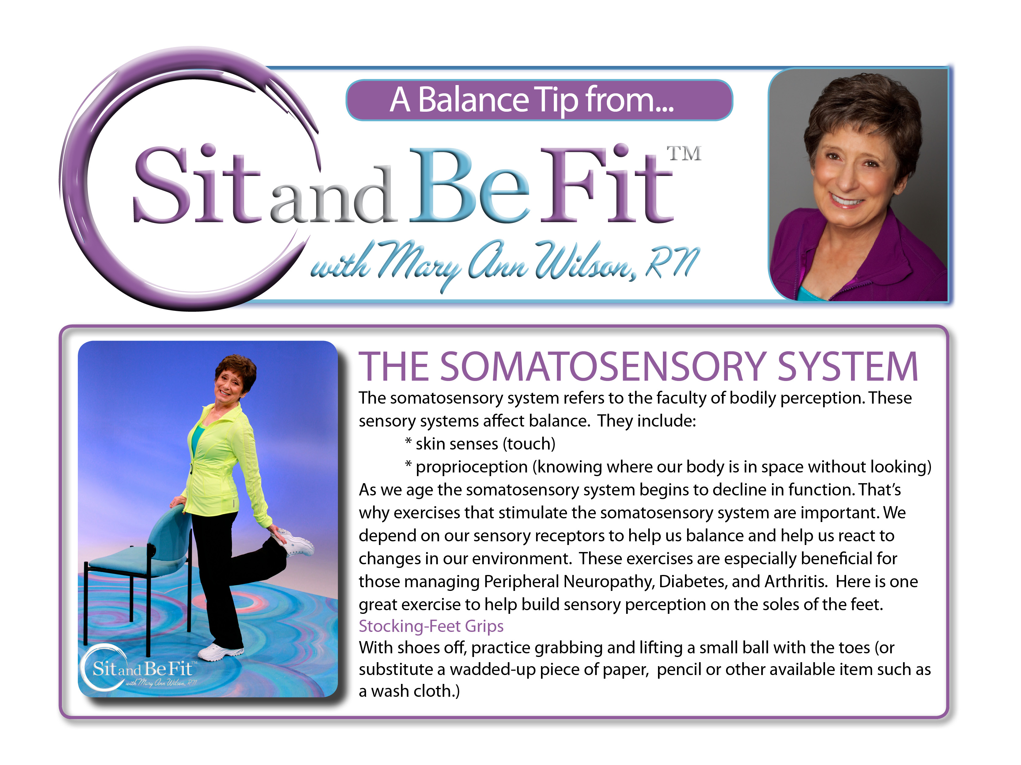 The Somatosensory System: Sit and Be Fit TV host, Mary Ann Wilson RN, shares balance tips.