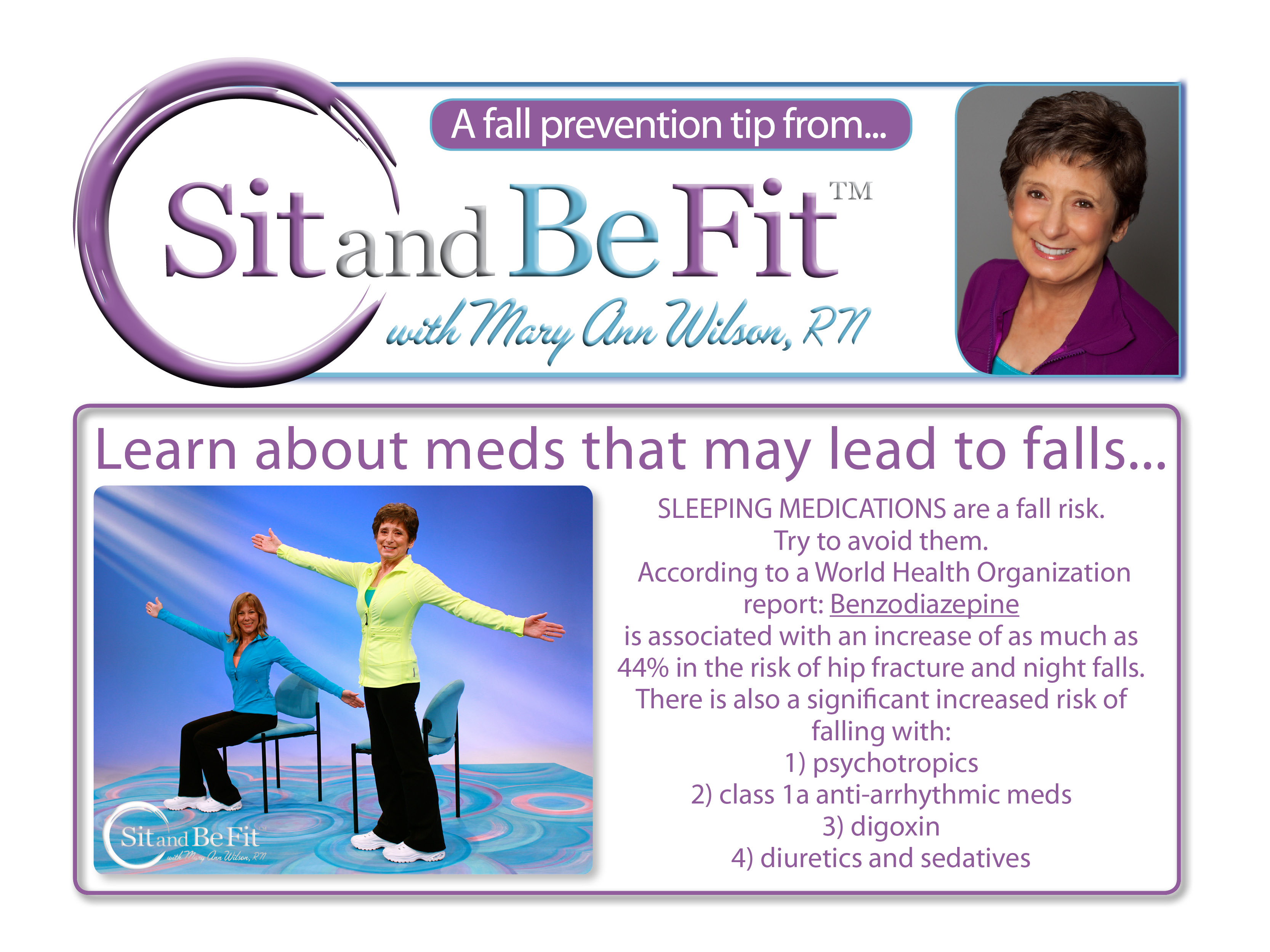 A fall prevention tip from Sit and Be Fit TV host, Mary Ann Wilson, RN.